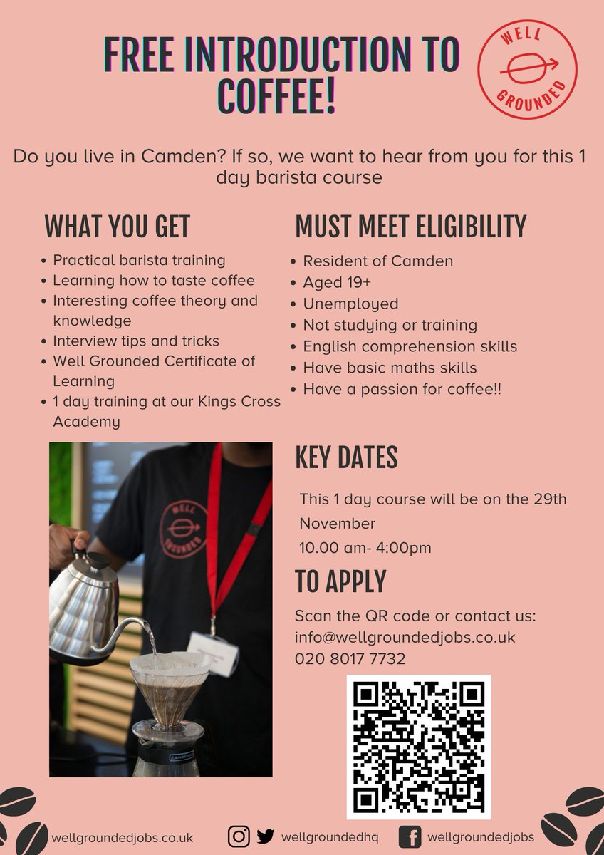Hello!! We are hosting another 1 day introduction to coffee for Camden residents and we would be so grateful if our wonderful X (twitter) friends could circulate this poster among your networks😃 Please apply through: docs.google.com/forms/d/1uwxiL…