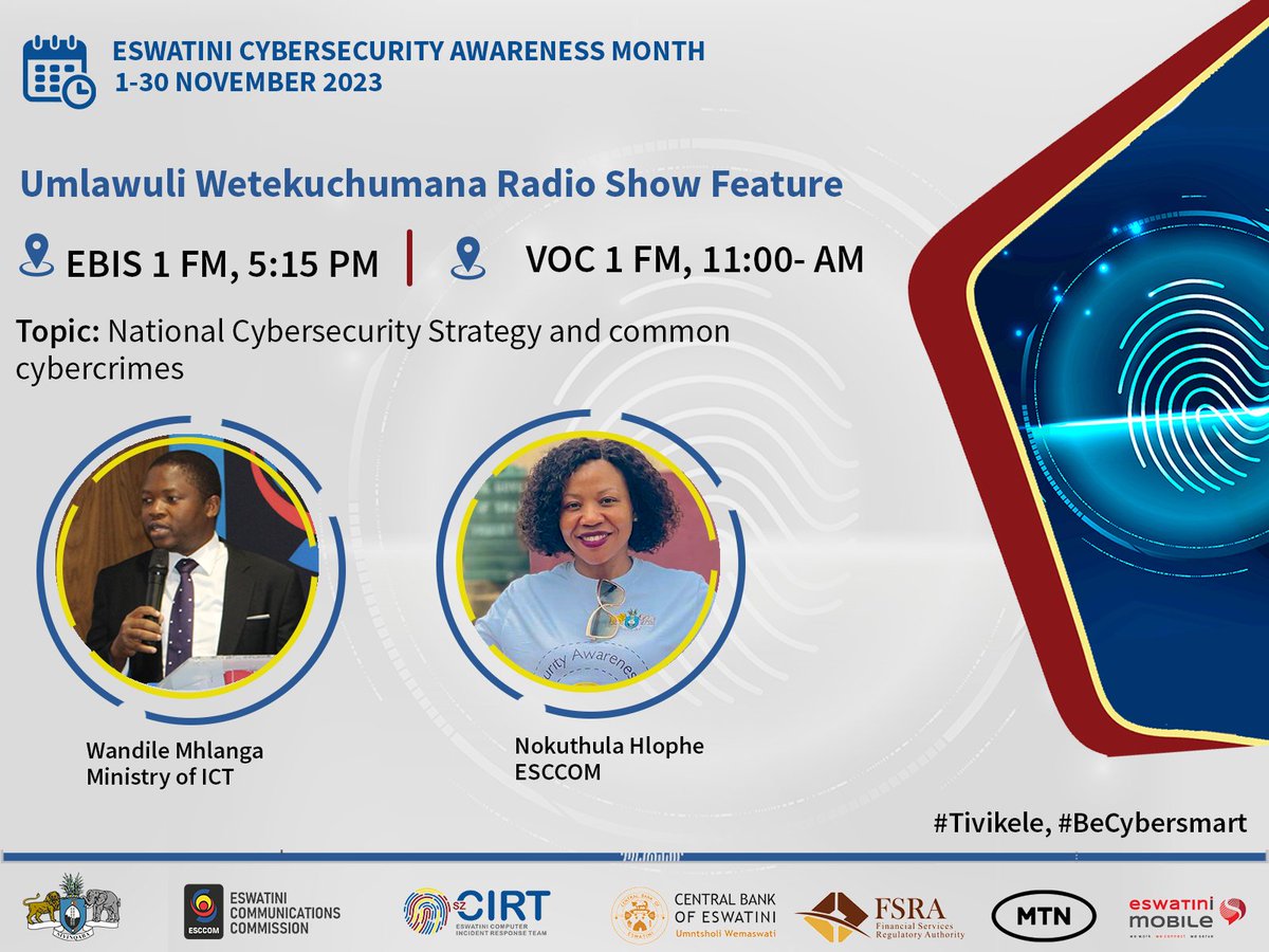 ESCCOM_eswatini's tweet photo. Tune in to @EBISRADIO this afternoon as we discuss the National #CyberSecurity Strategy and the common cybercrimes to look out for.
#CybersecurityAwarenessMonth #Tivikele #BeCyberSmart https://t.co/6girrcJOyg
