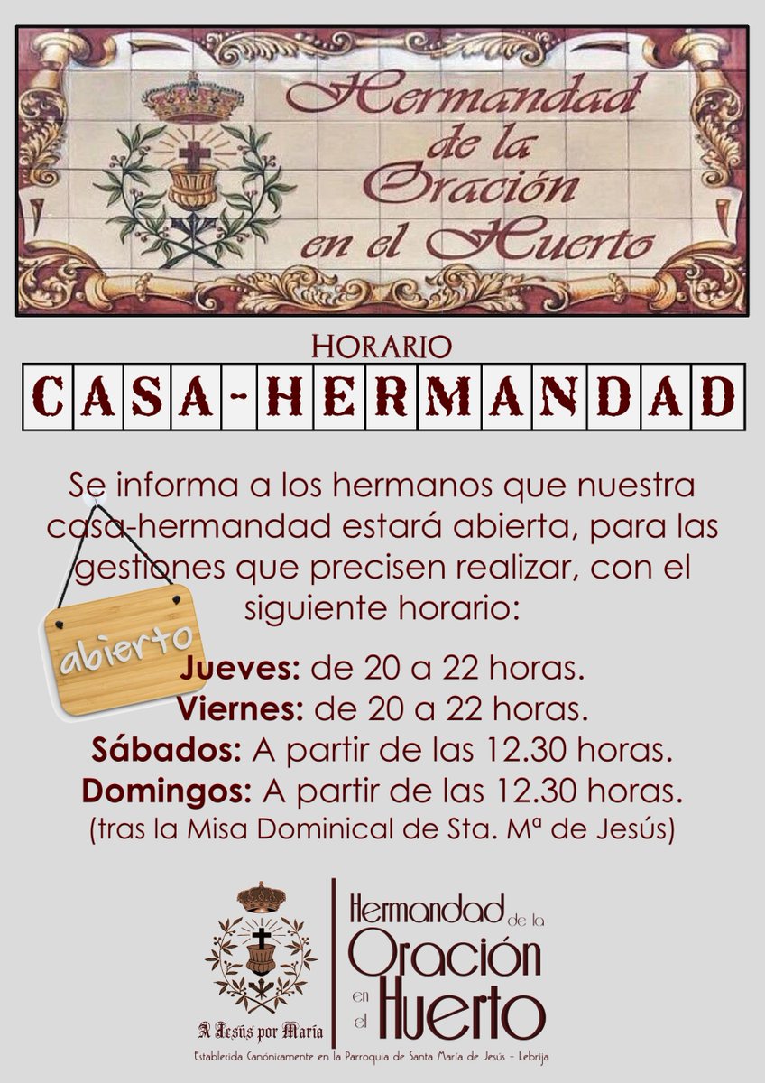 OracionLebrija's tweet photo. A partir de hoy, este será el horario de apertura de la casa-hermandad para que los hermanos y devotos puedan acudir a hacer las gestiones que estimen oportunas. https://t.co/zuS4FGNWTr