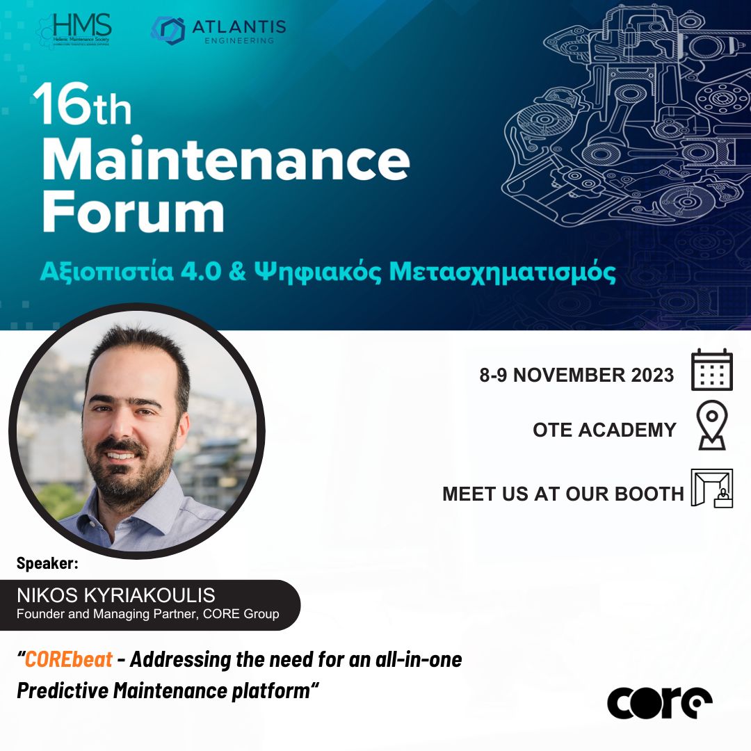 CORE_inno's tweet photo. We are delighted to announce that CORE Group is a #sponsor for the 16th Maintenance Forum.
Catch our #speaker, Nikos Kyriakoulis, @CORE_inno Founder and Managing Partner, presenting #COREbeat, our all-in-one #PredictiveMaintenance platform.
🕙 9:45am, Thursday 9 November https://t.co/5Ktq67yR6W