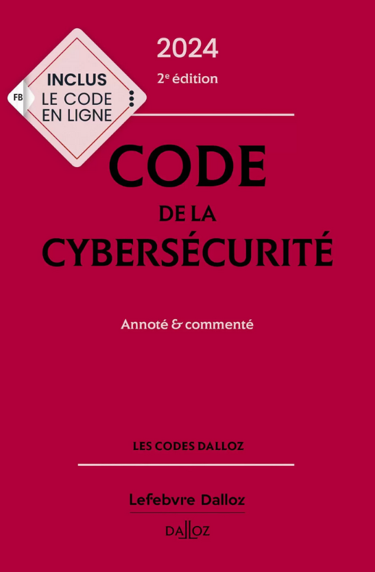 CyberGEND's tweet photo. 🛡📕 Parution le 19/10 du Code de la cybersécurité (2e édition). Enrichi de contributions d'universitaires et de praticiens de la cybersécurité #ComCyberGend, l'ouvrage rassemble les textes en vigueur, des commentaires, et des annotations bibliographiques et jurisprudentielles. https://t.co/ssvkr3Qlhg