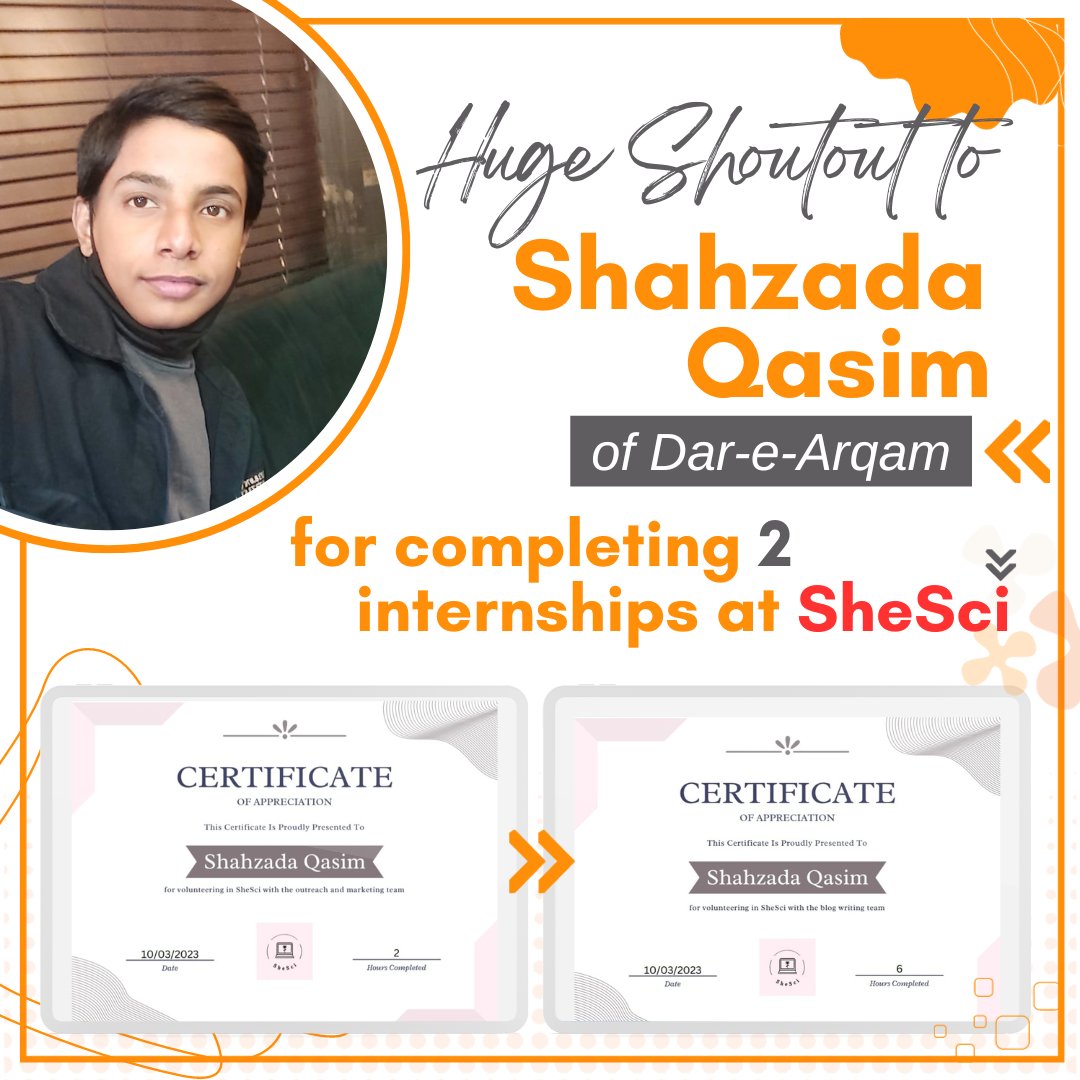 🌟 Double internships, double success! 🚀
Shout-out to Shahzada Qasim of Dar-e-Arqam for completing two internships at SheSci. His dedication and knowledge pursuit make him a rising star. 🌠

Here's to his incredible journey! 🙌
#RisingStar #InternshipSuccess 🌟👏