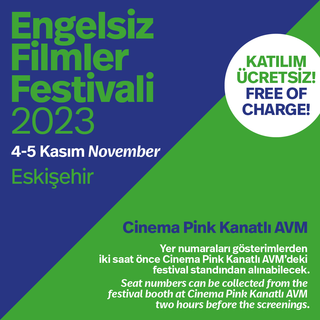 #EngelsizFilmlerFestivali 4-5 Kasım tarihlerinde Eskişehir Cinema Pink Kanatlı AVM’de!

Festival programında yer alan tüm gösterimler, sesli betimleme ve ayrıntılı altyazı ile ÜCRETSİZ olarak izlenebilecek.