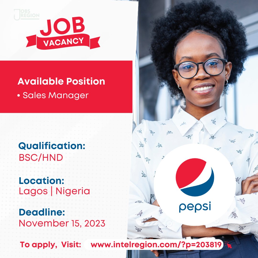 PepsiCo Nigeria is accepting applications for its vacant positions. Application will close on the 15thof November, 2023. Qualification: HND | Bachelor's Degree APPLY⤵️ intelregion.com/jobs/pepsico-n…