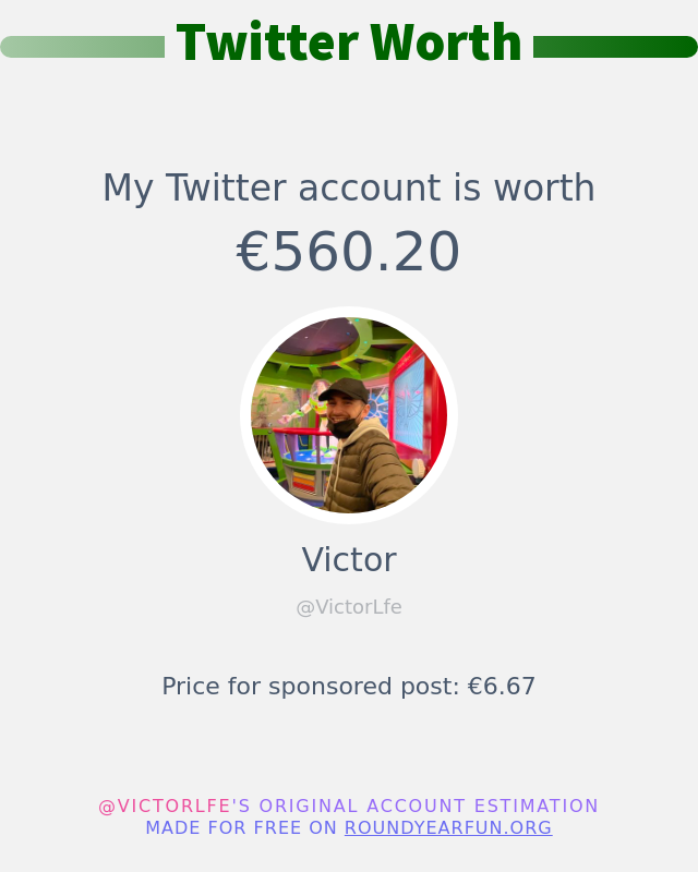 VictorLfe's tweet photo. Mon twitter vaut: €560.20

➡️ https://t.co/RgNozkHX5k https://t.co/3ONm3eX7eA