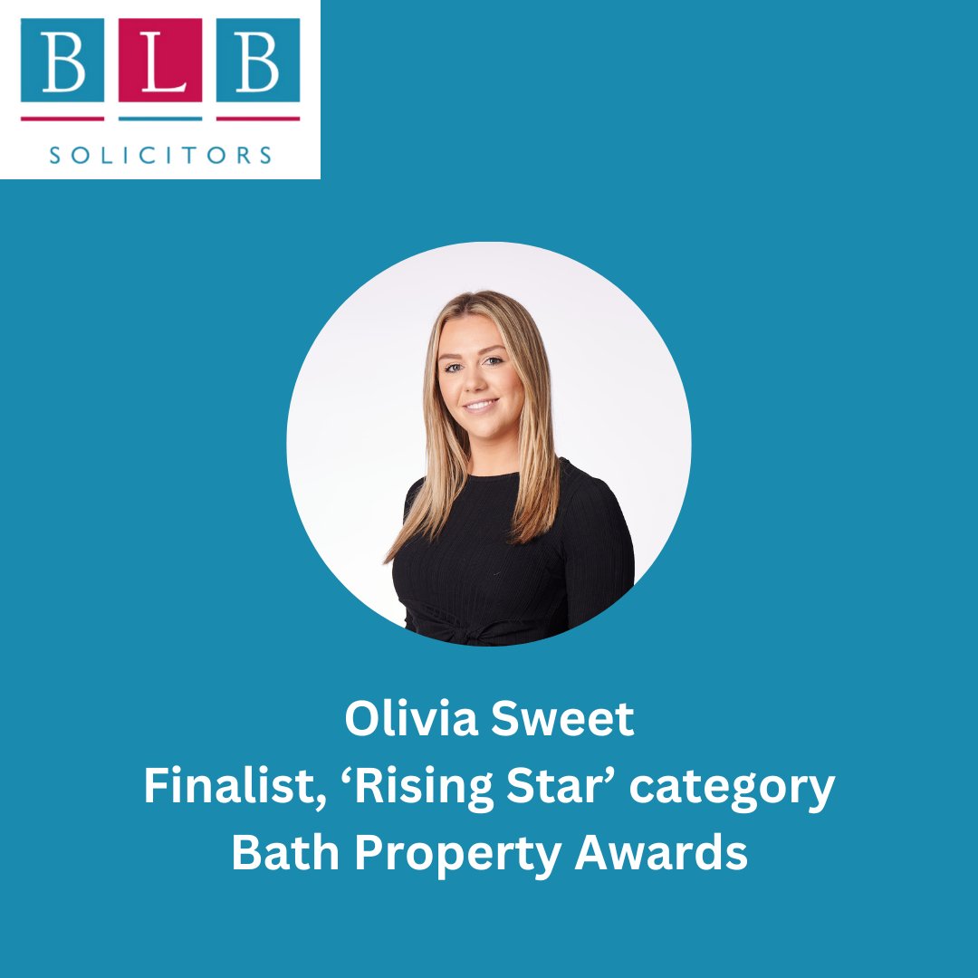 blbsolicitors's tweet photo. We wish our wonderful colleague Olivia Sweet the best of luck at tonight's @BathPropertyAwd, where she’s a thoroughly well-deserved finalist in the ‘Rising Star’ category! Very well done to all finalists. #BathPropertyAwards https://t.co/lX3aqKJsF4