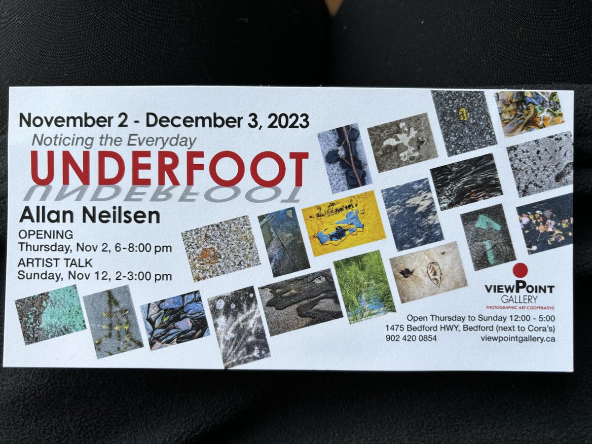 neilsenglenn's tweet photo. #Underfoot opens today at #ViewpointGallery in Halifax! If you like photographic art, you won’t want to miss this #HalifaxArtists https://t.co/oHyq53pRHr