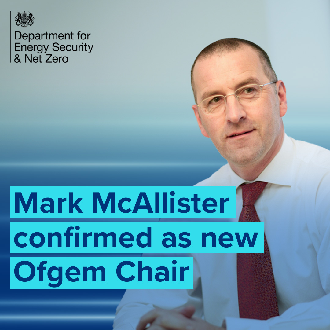 Mark McAllister is joining @Ofgem as the energy regulator’s next Chair. With over forty years' experience in the industry, Mark will help build a cheaper and more secure energy system 💡 Find out more 👇 gov.uk/government/new…