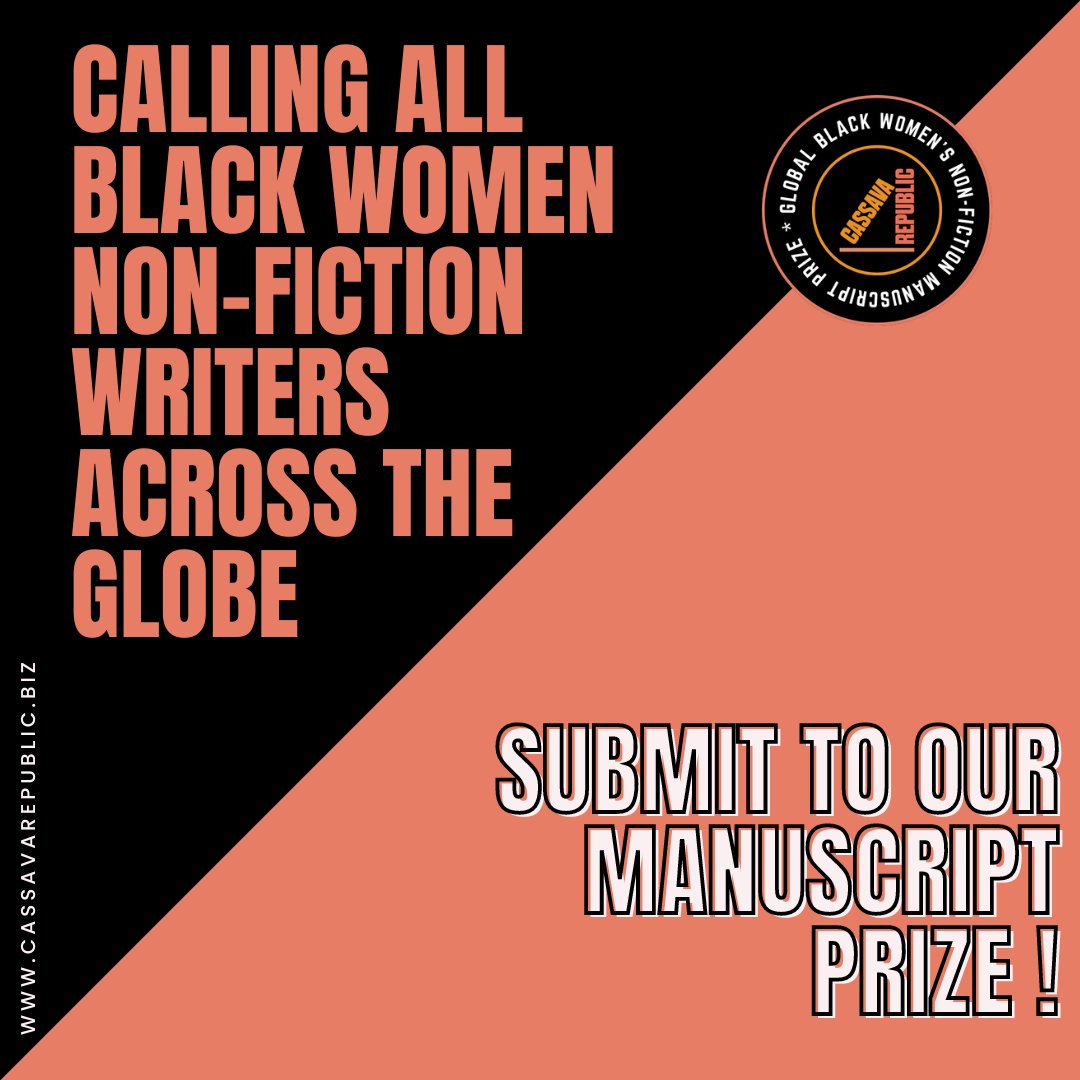 🏆 Submissions are now open for the Global Black Women's Non-Fiction Manuscript Prize! We invite emerging and established Black women (cis, trans, and genderqueer) writers to submit to their manuscripts! Visit our website to submit and learn more. 🔗bit.ly/46pUqNB