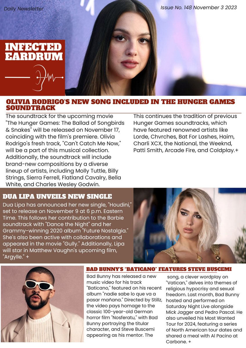 November 3, 2023 issue: @oliviarodrigo 's new song #CantCatchMeNow featured in The Hunger Games soundtrack @DUALIPA unveils new single @badbunnyfiles features Steve Buscemi in his latest music video for #baticano #latestnews #musicnews