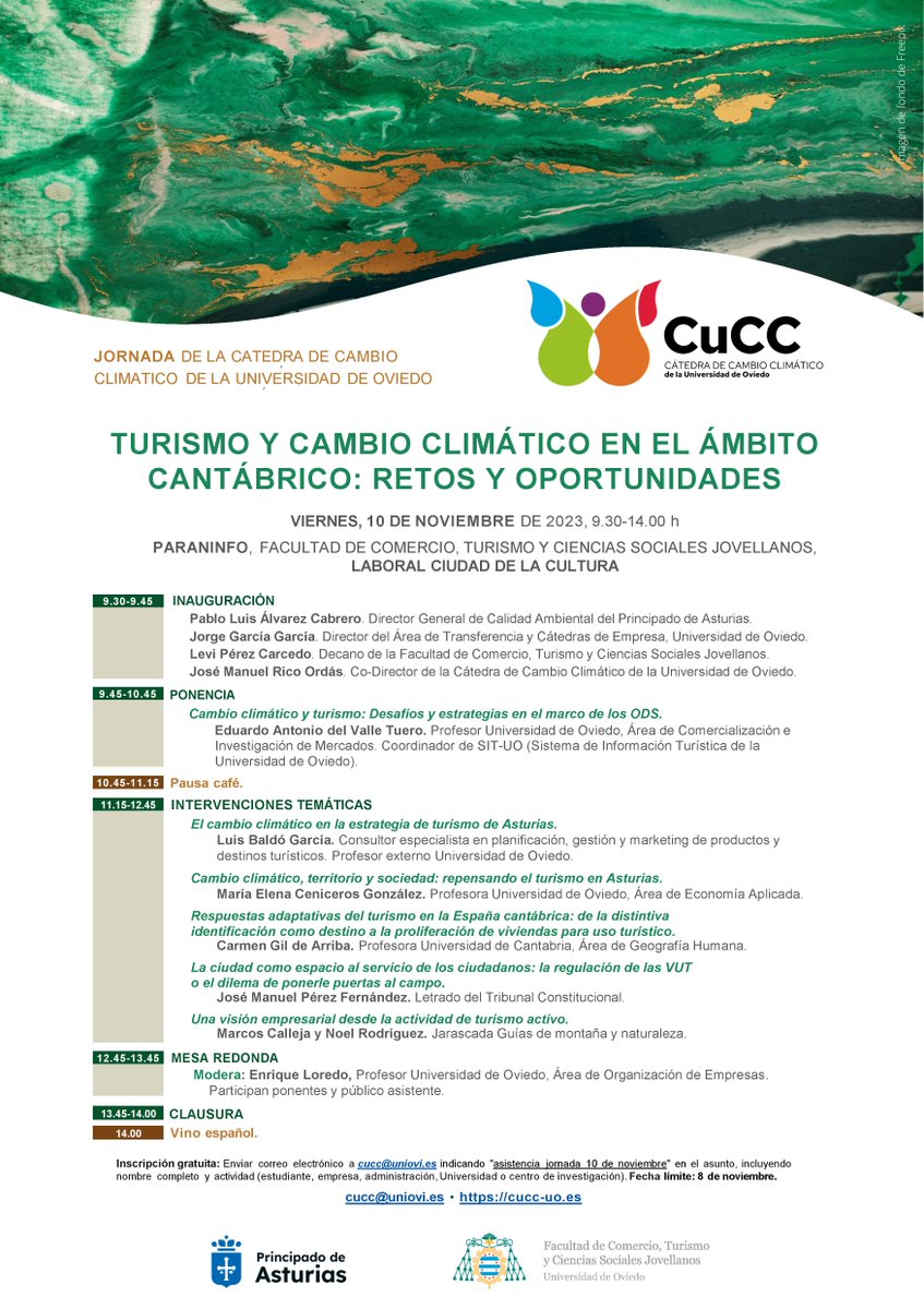 10/11; 9:30-14:00 #Gijón 
Jornada Turismo y cambio climático en el ámbito cantábrico: retos y oportunidades
Paraninfo de <a href="/facjovellanos/">Facultad Jovellanos</a>, Laboral Ciudad de la Cultura
Organizada por <a href="/Cucc_uo/">CuCC UO</a> <a href="/uniovi_info/">Universidad Oviedo</a> 
cucc-uo.es/jornada-sobre-…