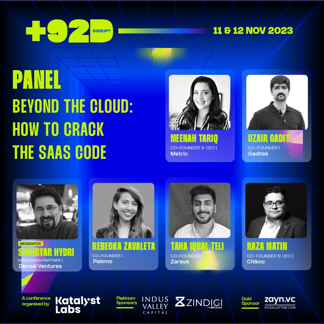 Shehryar Hydri (@sheryhydri) on Twitter photo Crowdsourcing key questions for this superb panel.
What would you like to ask them about building a SaaS startup in #EmergingPakistan?
Pls comment below & we'll shortlist the great ones.
<a href="/MeenahTariq/">Meenah T</a>
Uzair Gadit
<a href="/rebeckazavaleta/">Rebecka Zavaleta</a>
Taha Iqbal Teli
<a href="/raza_matin/">Raza Matin</a>
<a href="/LabsKatalyst/">katalystlabspk</a> Crowdsourcing key questions for this superb panel.
What would you like to ask them about building a SaaS startup in #EmergingPakistan?
Pls comment below & we'll shortlist the great ones.
<a href="/MeenahTariq/">Meenah T</a>
Uzair Gadit
<a href="/rebeckazavaleta/">Rebecka Zavaleta</a>
Taha Iqbal Teli
<a href="/raza_matin/">Raza Matin</a>
<a href="/LabsKatalyst/">katalystlabspk</a>