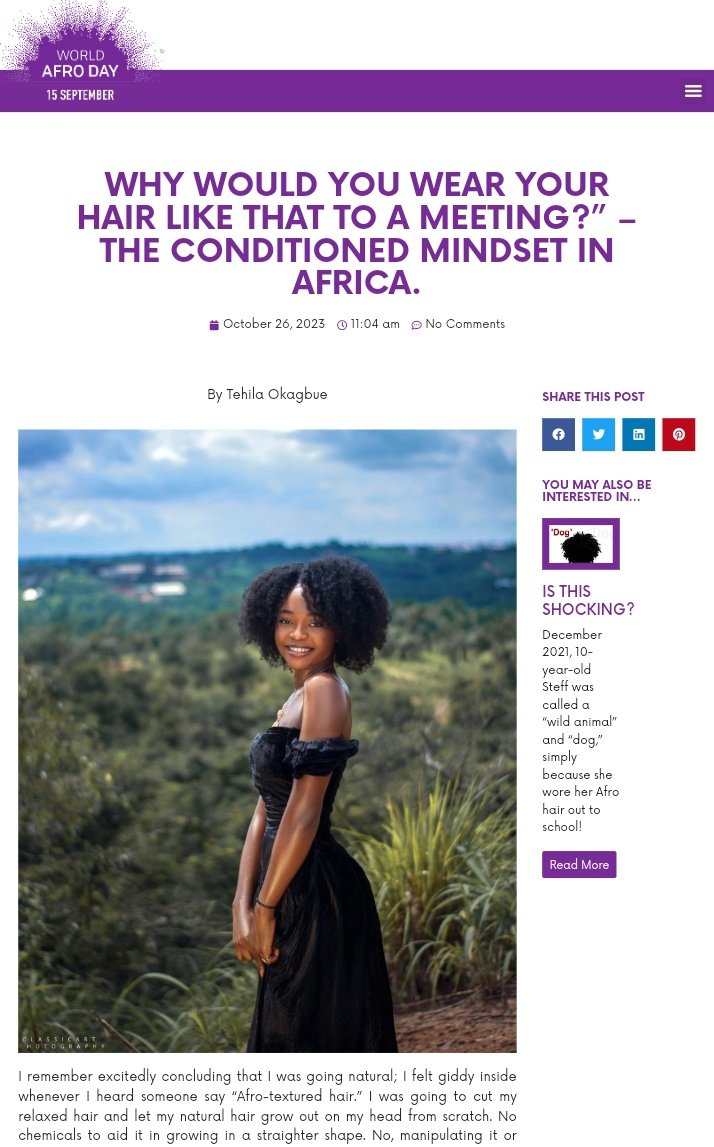 More than thrilled to announce that my blog post titled 'Why Would You Wear Your Hair Like That To A Meeting?' - The Conditioned Mindset in Africa  is now liveeee on World Afro Day Website 🎉 worldafroday.com/why-would-you-… Give it a read, and share it with your family and friends ❤️