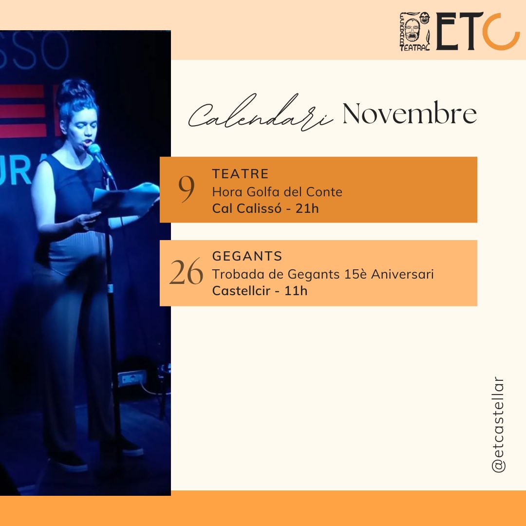 ETCastellar's tweet image. 🍁 Engeguem el novembre amb el calendari de l’ETC 🗓️

🎭 Dia 9 - La secció de teatre tornarà a amenitzar la nit amb l’Hora Golfa del Conte a les 21h a @CalCalisso 

🌞 Dia 26 - Els gegants seran a la 15a trobada gegantera de Castellcir a les 11h.

#teatre #gegants #culturapopular