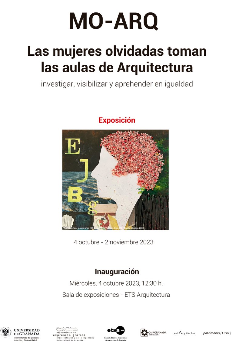 Último día para visitar, en la Escuela Técnica Superior de Arquitectura de <a href="/CanalUGR/">Universidad Granada</a>, la exposición "MO-ARQ. Las mujeres olvidadas toman las aulas de arquitectura. Investigar, visibilizar y aprehender en igualdad".
+Info: patrimonio.ugr.es/actividad/mo-a…