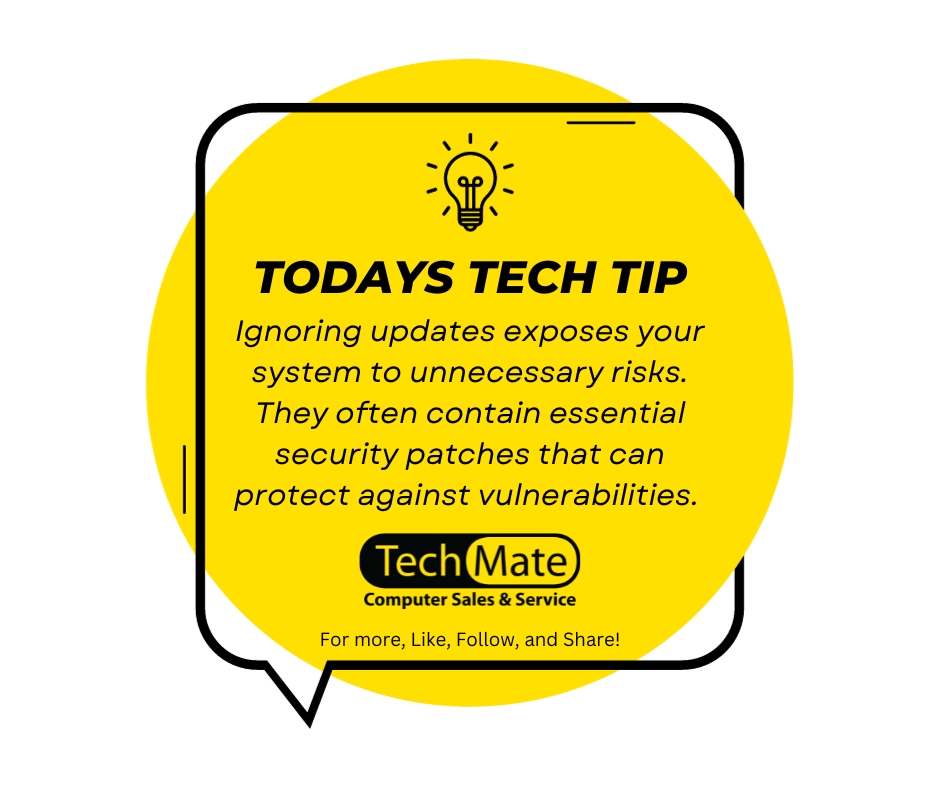 TechMateFL's tweet photo. No one likes updates, especially hackers. #TodaysTechTip #TechTips #TechMate https://t.co/H0lCCfmn0U