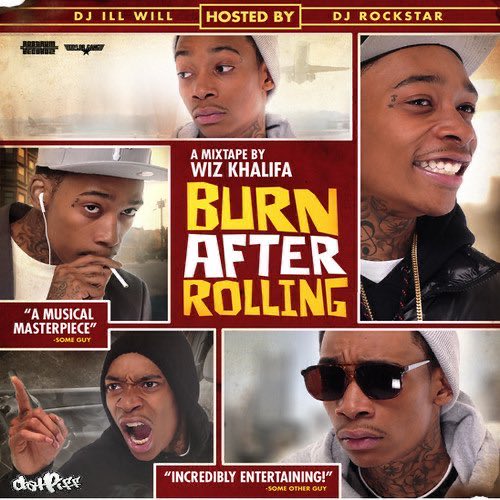 Stess The Emcee (@stesstheemcee) on Twitter photo November 2, 2009 <a href="/wizkhalifa/">Wiz Khalifa</a> released Burn After Rolling
<a href="/CHEVYWOODS/">Chevy Woods</a> <a href="/NEAKO/">Neako</a> and more appear on the mixtape November 2, 2009 <a href="/wizkhalifa/">Wiz Khalifa</a> released Burn After Rolling
<a href="/CHEVYWOODS/">Chevy Woods</a> <a href="/NEAKO/">Neako</a> and more appear on the mixtape