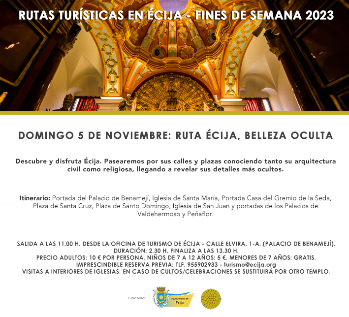 Rutas turísticas para este fin de semana en #Écija: 
Sábado 4 de noviembre: Ruta Monumental 
Domingo 5 de noviembre: Ruta Écija Belleza Oculta
Infórmate en la Oficina Municipal de Turismo de #Écija. 
Tlf. 955902933.