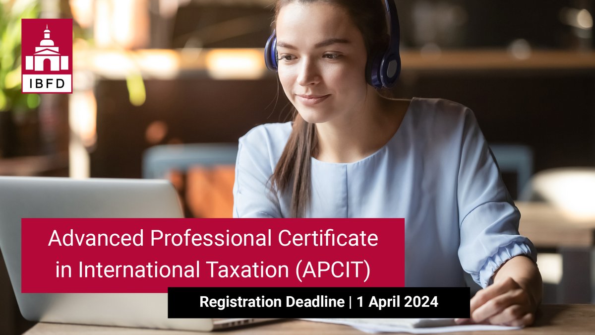 IBFD_on_Tax's tweet photo. Exciting news! Join us on an incredible journey of learning, growth & networking as we welcome registrations for the 10th session of IBFD’s Advanced Professional Certificate in International Taxation!
Secure your spot today: https://t.co/88KYAsRaqN
#certificateprogramme https://t.co/Oom4flM6C7