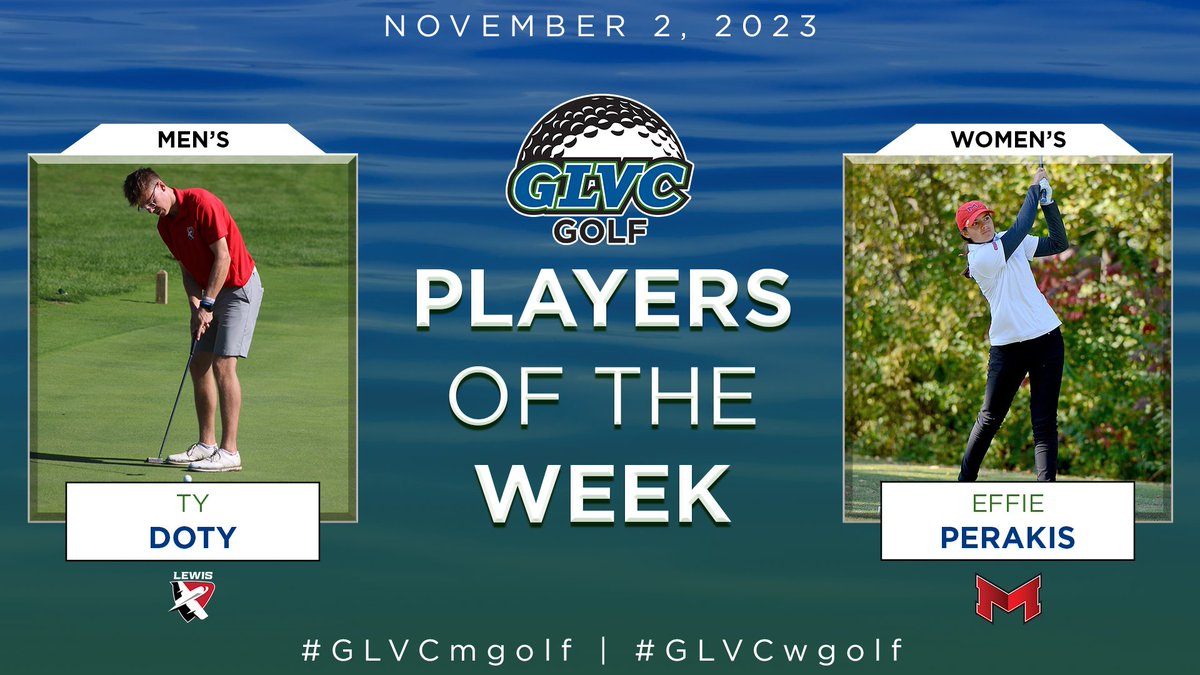 🏌️‍♂️🏌️‍♀️ #GLVCmgolf/#GLVCwgolf WEEKLY AWARDS

MEN'S:  Ty Doty | <a href="/LewisFlyers/">Lewis Athletics ✈️</a> 
WOMEN'S:  Effie Perakis | <a href="/MaryvilleSaints/">Maryville Athletics</a> 

🔗 GLVCsports.com/POTWgolf