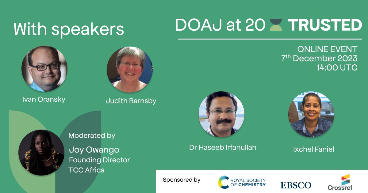 Registration is open for #DOAJat20: Trusted🤩 Our Moderator @JoyOwango from @tccafrica will lead a discussion with speakers @jbarnsby @ivanoransky @imfaniel and @hmirfanullah on the theme of Trust in #ScholComms and #OpenAccess us02web.zoom.us/webinar/regist…