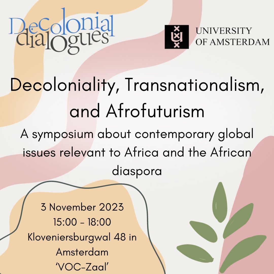 RePrEurope's tweet photo. Symposium #𝗗𝗲𝗰𝗼𝗹𝗼𝗻𝗶𝗮𝗹𝗶𝘁𝘆, #𝗧𝗿𝗮𝗻𝘀𝗻𝗮𝘁𝗶𝗼𝗻𝗮𝗹𝗶𝘀𝗺 𝗮𝗻𝗱 #𝗔𝗳𝗿𝗼𝗳𝘂𝘁𝘂𝗿𝗶𝘀𝗺 addreses contemporary global issues related to Africa and the African diaspora. 𝗥𝗮𝗰𝗵𝗲𝗹 𝗚𝗶𝗹𝗹𝗲𝘁 will take part in the second panel. All info in our linktree! https://t.co/qbTp7p42kk