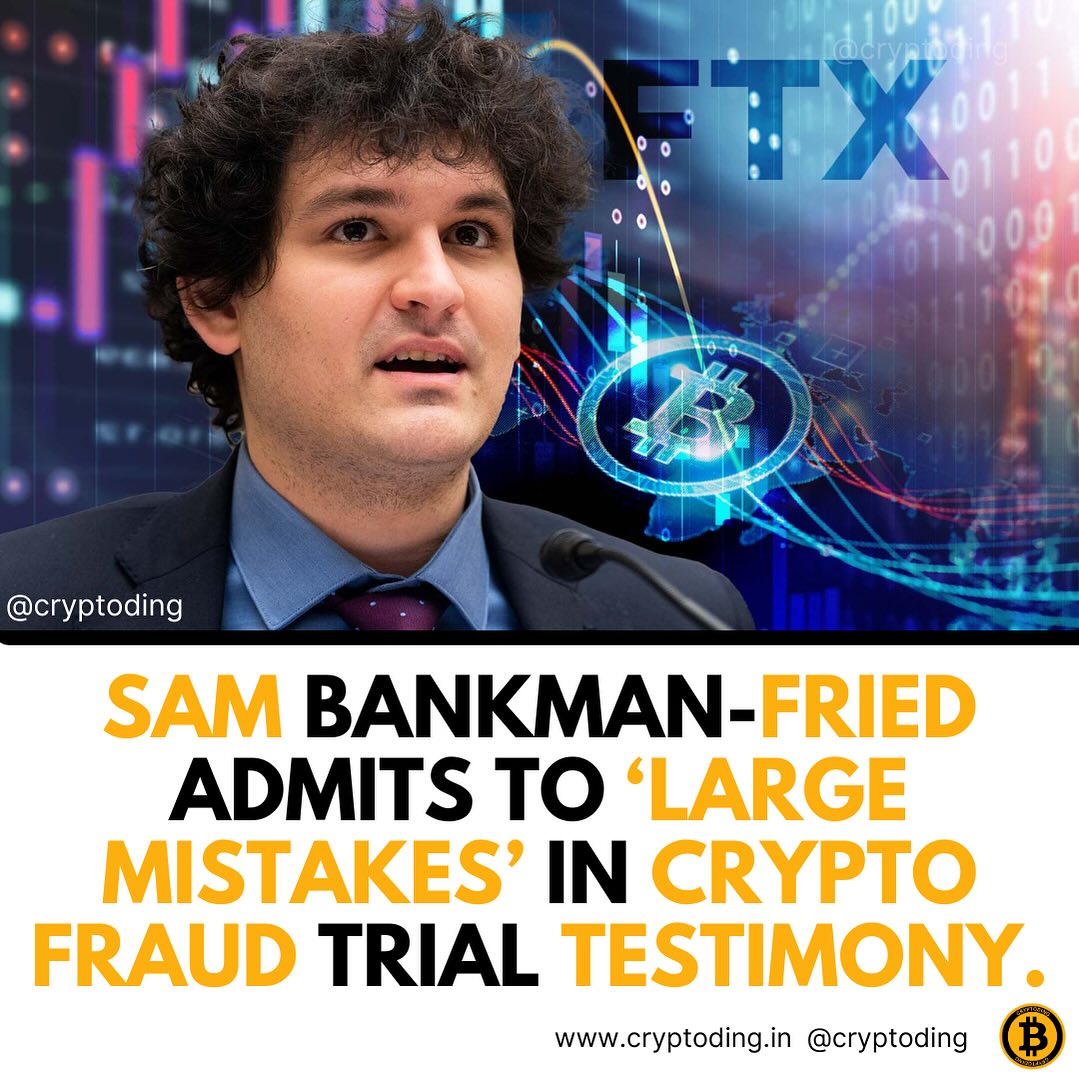 cryptoding543's tweet image. Sam Bankman-Fried admitted to making management mistakes while at the helm of FTX, his former multibillion-dollar cryptocurrency empire, during testimony in his defense at trial.
“I made a number of small mistakes and a number of large mistakes,” Bankman-Fried