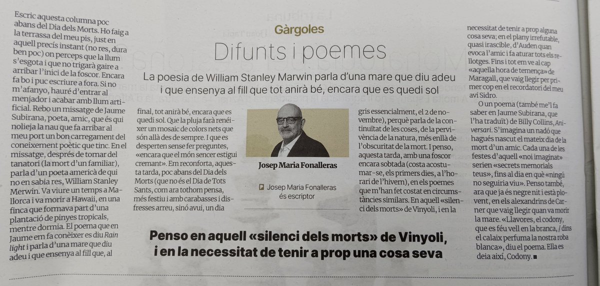 SubiranaJaume's tweet photo. El Dia dels Difunts "parla de la continuïtat de les coses, de la pervivència de la natura, més enllà de l'obscuritat de la mort", com bé saben els grans. Gràcies, @fonalleras
#Merwin #poesia https://t.co/RjQPPHtgPC