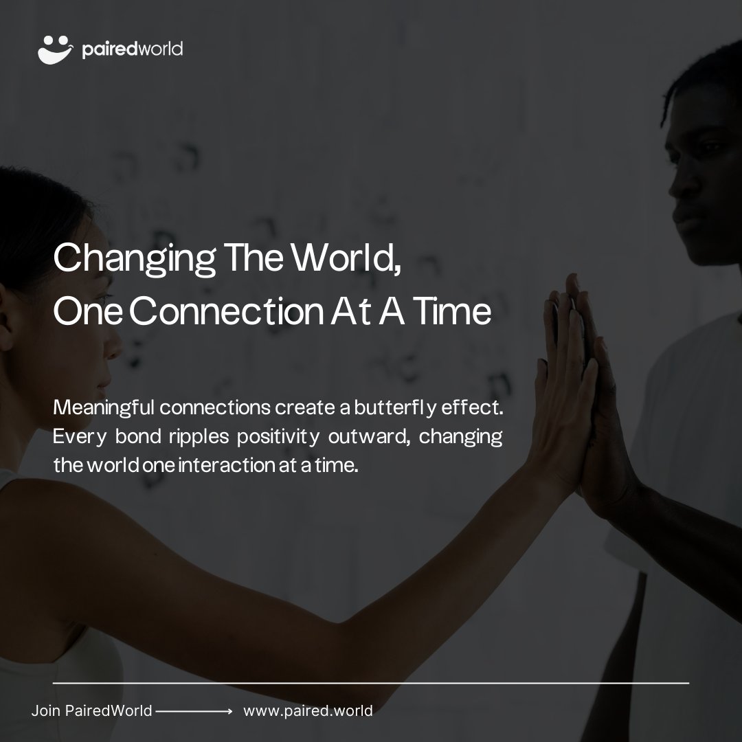 PairedWorld's tweet photo. Every connection holds the power to reshape our world.
#BetterTogether #CombatLoneliness #PairedWorld #HumanConnection #IRL #ProofofConnection #Web3 https://t.co/aY5cz7nBYq
