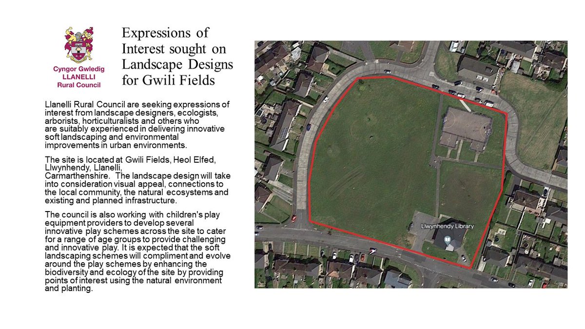 Expressions of Interest sought on Landscape Designs for Gwili Fields, Llwynhendy - for further information contact us direct on enquiries@llanelli-rural.gov.uk or 01554 774103