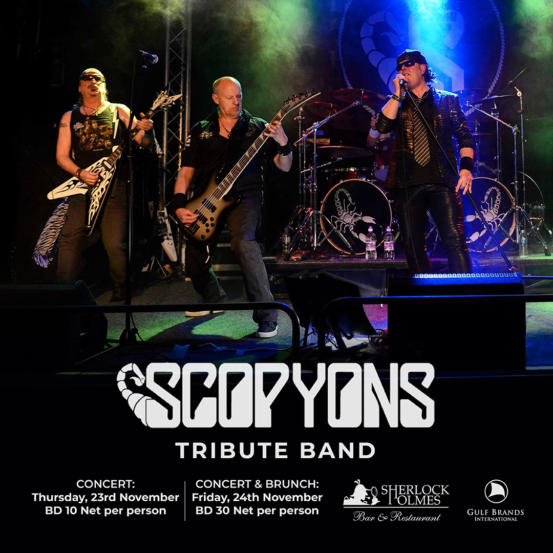 Are you ready for a rockin' November?

We are super stoked to announce that The Scopyons Tribute Band will be taking centre stage, delivering an electrifying tribute to the legendary Scorpions.

For bookings or more information, please call +973 1771 3000 | +973 3655 1333
