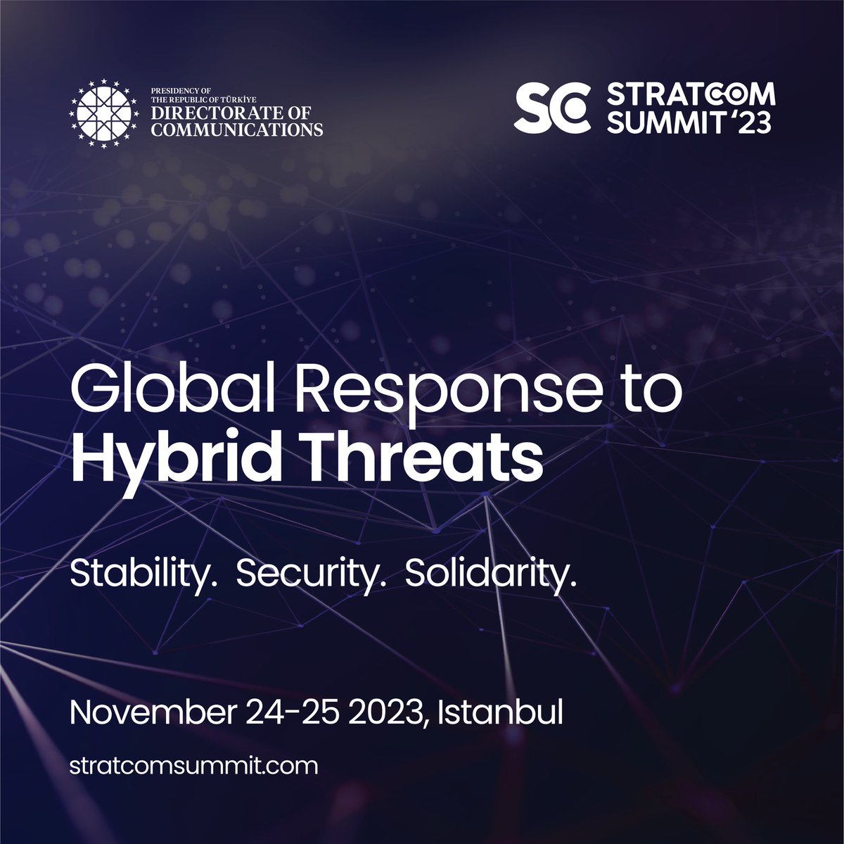 Communications's tweet photo. Countdown for #StratcomSummit23 begins!
Expert academics, government officials, media professionals and industry leaders from all around the world are coming together in Istanbul under the theme “Global Response to Hybrid Threats: Stability. Security. Solidarity.”
Registration link👇🏻
https://t.co/wjZdR9HxAv
📆November 24-25, 2023
📍İstanbul