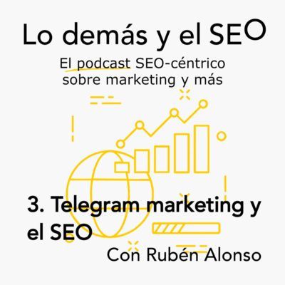 Ep. 3 - #Telegram #marketing y el #SEO con <a href="/rubenalonsoes/">Rubén Alonso 🤓</a> 
¿Qué puede ofrecer a la estrategia de marketing? ¿Cómo se relaciona con el SEO? Esto y más en este capítulo.

Escúchalo en:
Spotify: buff.ly/49mp108 
Ivoox: buff.ly/40k2ih6 
Apple: buff.ly/46VaW8q