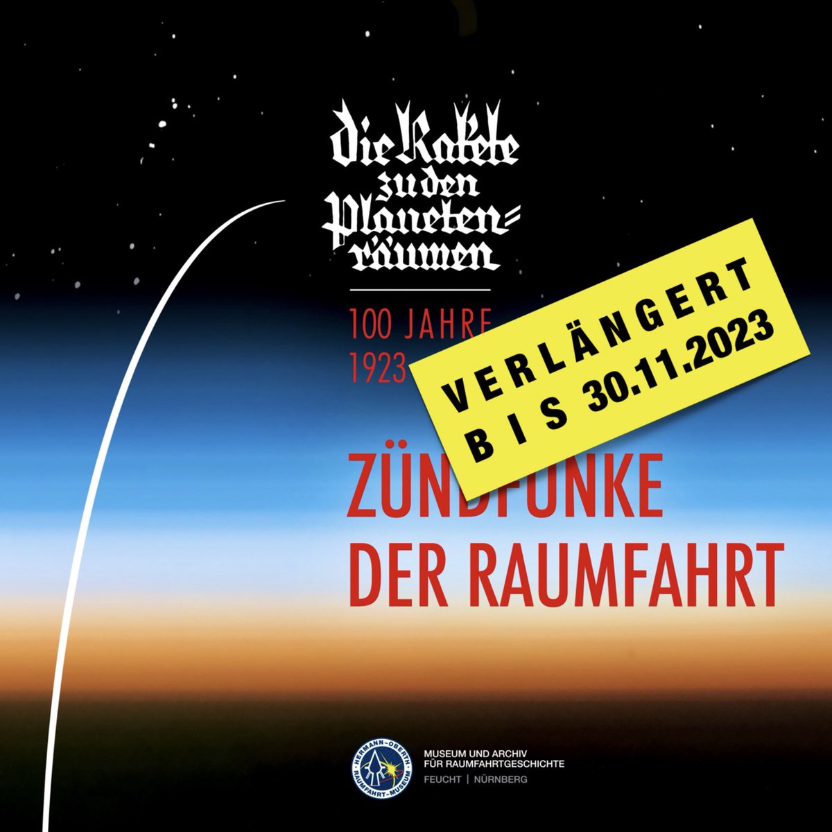 OberthMuseum's tweet photo. Wir haben unsere #Sonderausstellung "Zündfunke der #Raumfahrt" zum 100. Jahrestag des Erscheinens von Hermann Oberths Werk "Die #Rakete zu den Planetenräumen" bis 30.11.2023 verlängert!

Mehr unter https://t.co/MRMCIu9uRv https://t.co/jtCC7VTvSM
