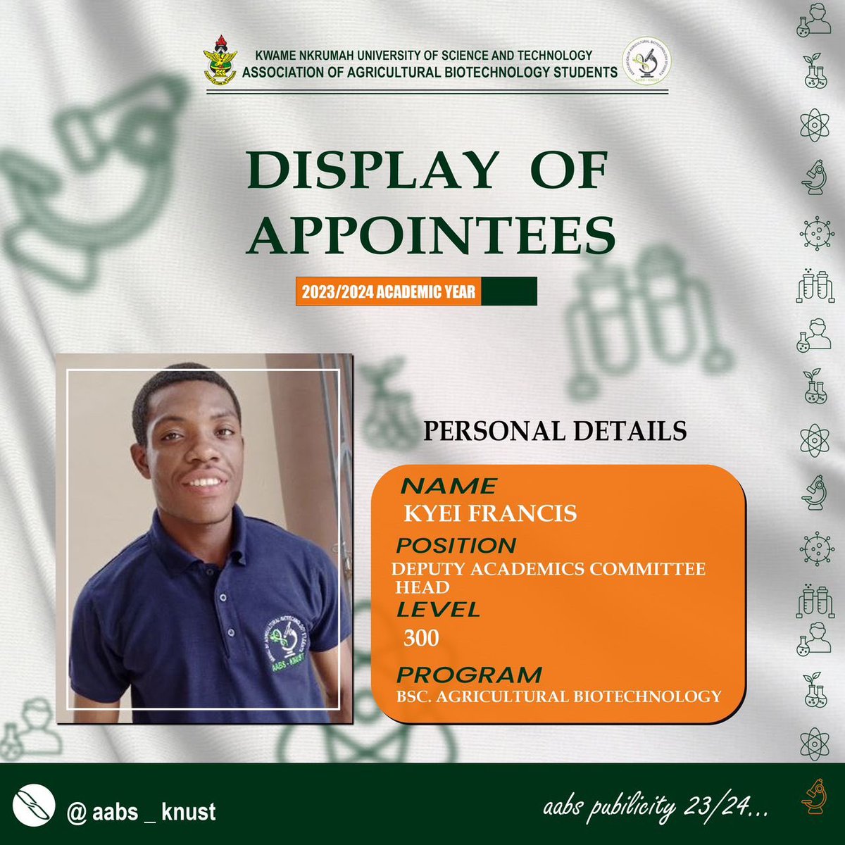AABS_KNUST's tweet photo. *Dear Esteemed students,*

We are thrilled to extend our warmest congratulations to KYEI FRANCIS on appointment as DEPUTY ACADEMIC COMMITTEE HEAD📌🔥😎

Serve well🔥🥳

#AABS KNUST
#FASAKNUST 
#CANARSA https://t.co/23zlW3112O
