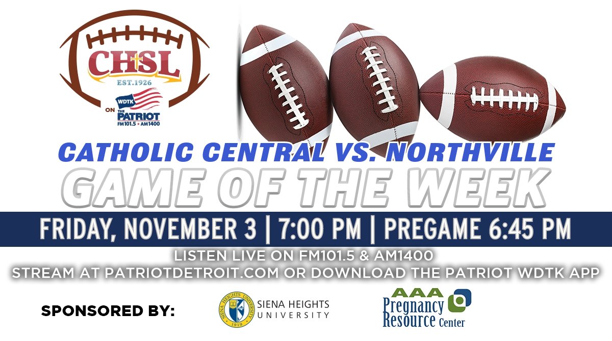 CHSLOnWDTK's tweet photo. The CHSL Game of the Week on The Patriot is headed to Northville for Round 2 of the State Playoffs between Catholic Central and Northville. Kick off Friday at 7:00 pm, pregame at 6:45 pm. Tune in on FM101.5 and AM1400, https://t.co/AULCAHBpDw or listen on the WDTK app. https://t.co/D7fHsmy1Aq