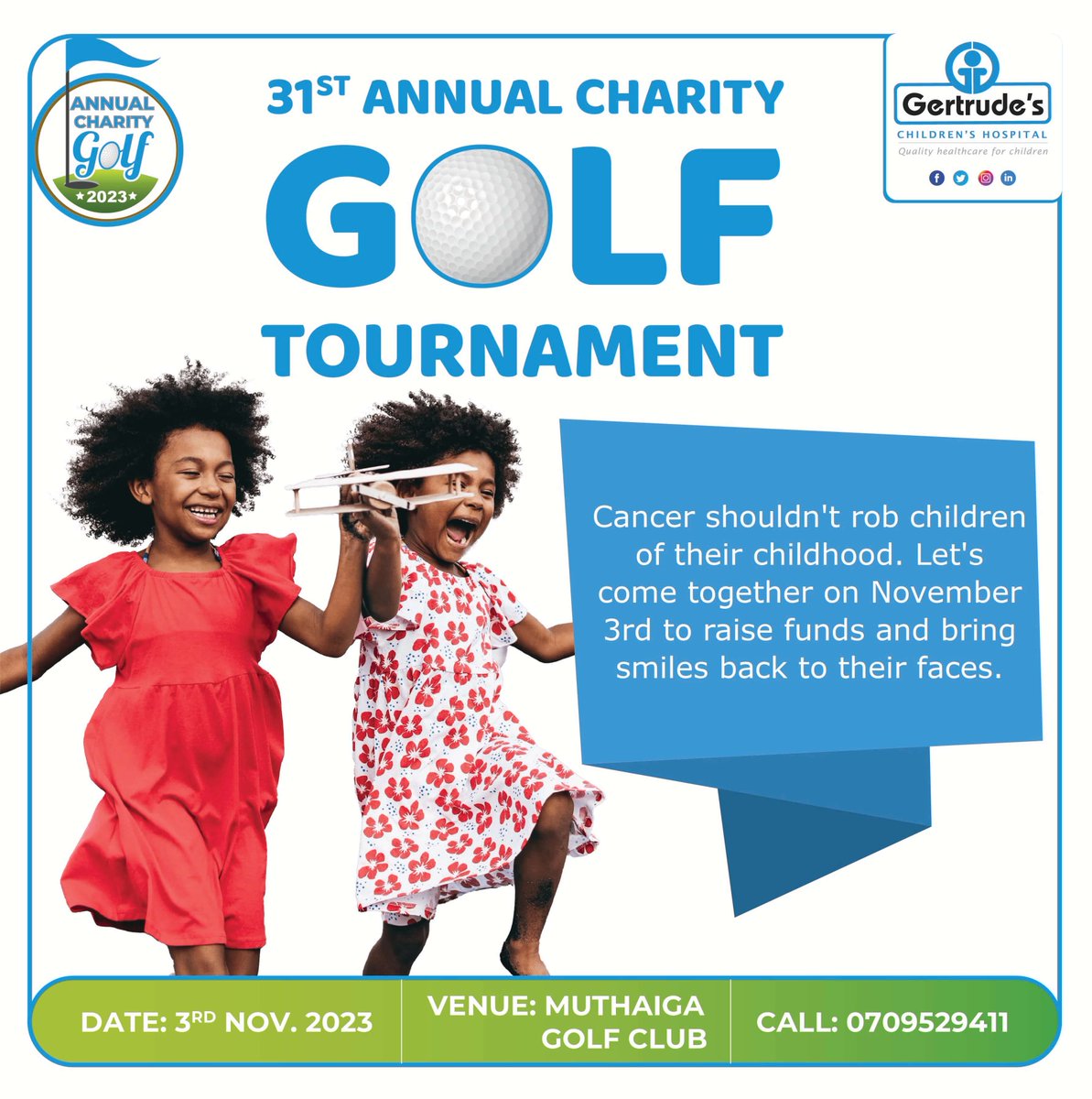 The strength of a child facing cancer is immeasurable. Let's play for their smiles, their dreams, and their futures at the Gertrude’s Hospital Foundation Golf Tournament. ⛳🎗️ #GertrudesGolfTournament2023 #GertrudesKe #UlizaDaktari