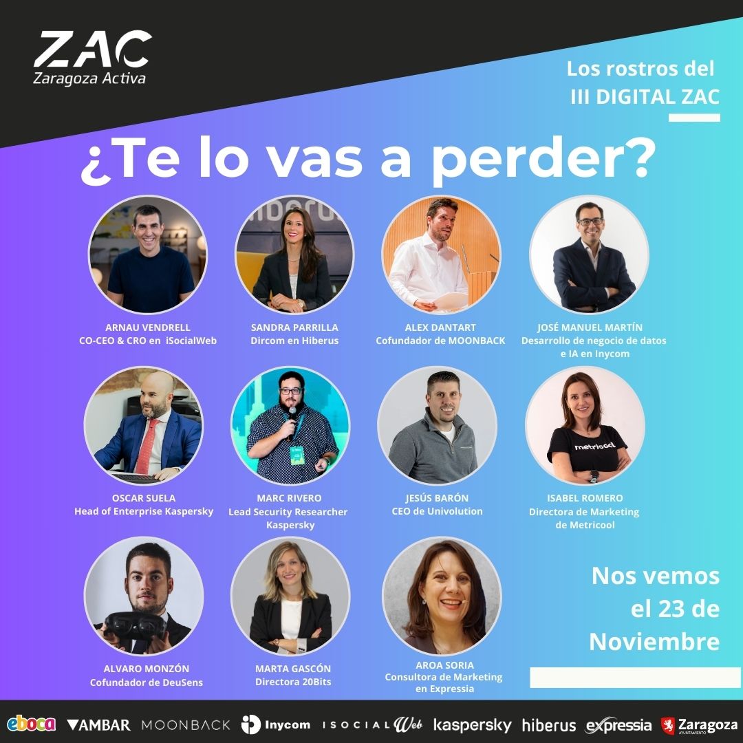 #DigitalZAC (50% aforo completo)

🚀Desafiando los límites del Marketing Digital con la IA

➡️Inscripción gratuita: (mañana y tarde) zaragoza.es/zac/events/upc…

🗓️23 de Nov. en <a href="/ZGZActiva/">Zaragoza Activa</a>

Gracias a <a href="/eboca/">eboca</a>, <a href="/cervezasambar/">Cervezas Ambar</a>, #moonback, <a href="/Inycom/">INYCOM</a>, <a href="/isocialweb_com/">iSocialweb</a> <a href="/KasperskyES/">Kaspersky España</a> <a href="/Hiberus/">hiberus</a>