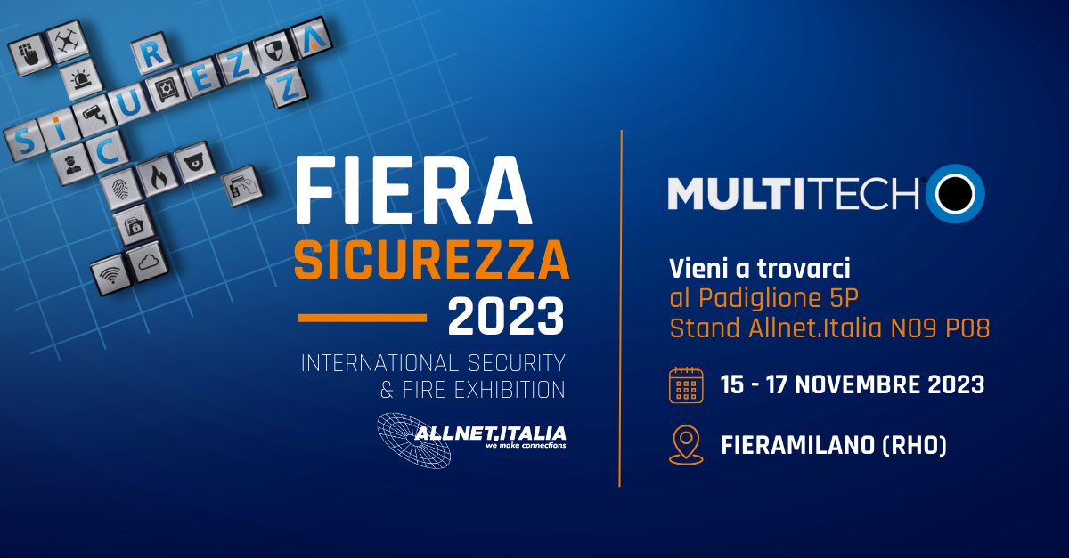 Join ALLNET.ITALIA and MultiTech at SiCUREZZA International Security & Fire Exhibition Nov. 15-17 in Milan. bit.ly/45A4VNs #PoweredByMultiTech