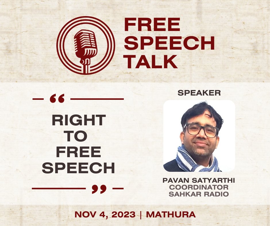 Free Speech Foundation (@freespeechfdn) on Twitter photo This Saturday, join us in Mathura to hear <a href="/SatyarthiPavan/">Pavan Satyarthi</a> talk about 'the right to free speech.'
#FreeSpeechTalk This Saturday, join us in Mathura to hear <a href="/SatyarthiPavan/">Pavan Satyarthi</a> talk about 'the right to free speech.'
#FreeSpeechTalk