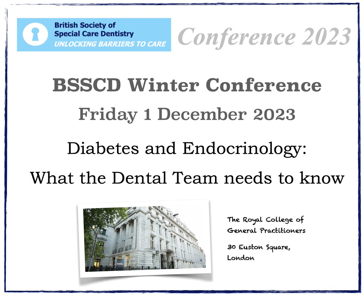 BSSCD_uk's tweet photo. BSSCD president, Dr Charlotte Curl has organised an excellent scientific programme focussing on diabetes and endocrinology conditions relevant to the dental team.

Registration is at https://t.co/bqRcrmV1zk

#specialcaredentistry https://t.co/YFSSecKXTy