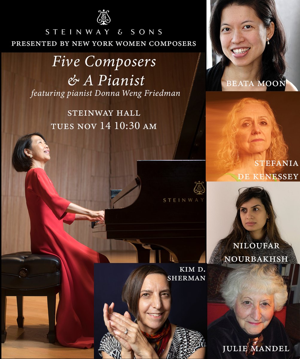 DWengFriedman's tweet photo. Special concert followed by a panel discussion with the composers, led by @Jeddistler ! Heartfelt thanks to @SteinwayAndSons for hosting this event, and to New York Women Composers for their support!  For more info/ register https://t.co/h0m9pVN4qv https://t.co/RjNpqWQaX6