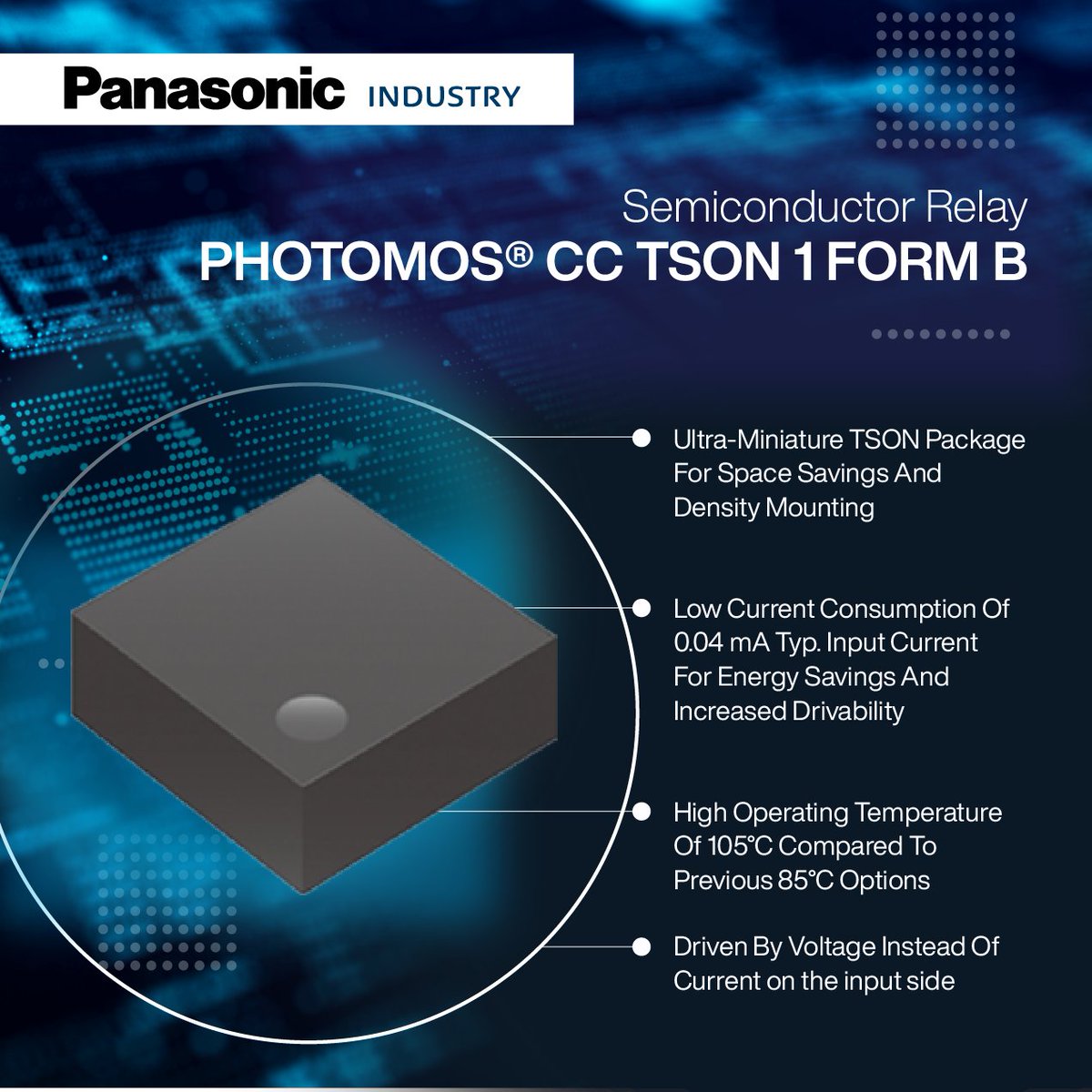 Tech Spotlight 🌟| PhotoMOS® CC TSON 1 Form B Semiconductor Relays The #Relays are well-suited for applications in measuring equipment, security systems, and wearable devices where low power consumption is essential. Learn more: okt.to/Cisgvx #Panasonic #Technology