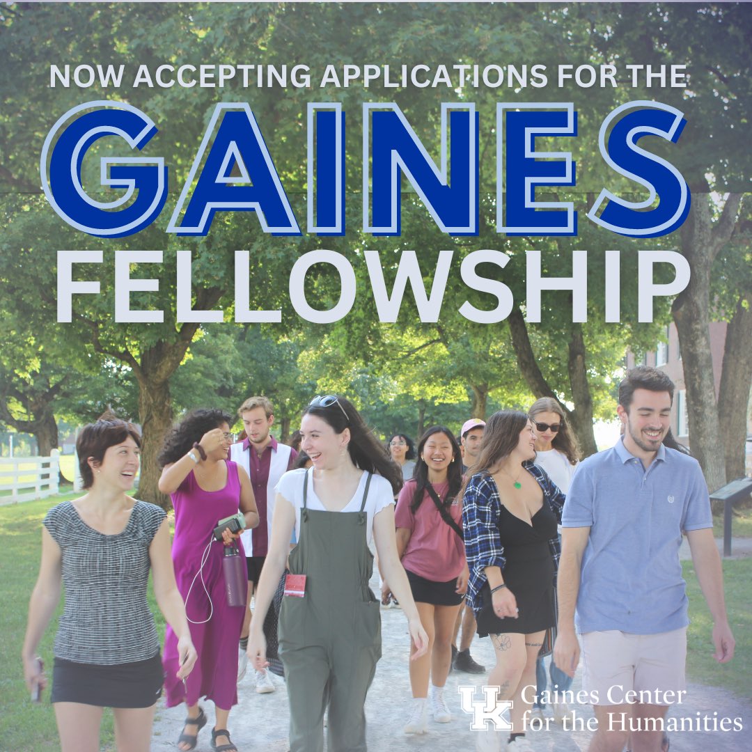 The application for the Gaines Student Fellowship is open! For more info, go to gaines.uky.edu!