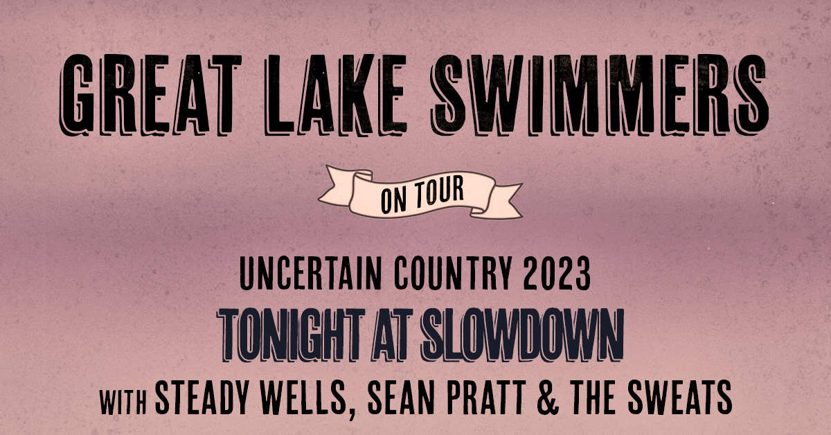 We're in for a real treat tonight, as longtime favorites <a href="/GreatLakeSwim/">Great Lake Swimmers</a> take the Front Stage with their blend of indie, folk, and Americana. <a href="/SteadyWells/">Steady Wells</a> and Sean Pratt &amp; the Sweats will round out a great Thursday night bill! 8pm show, 7pm doors🫧🫧

TIX: theslowdown.com/events