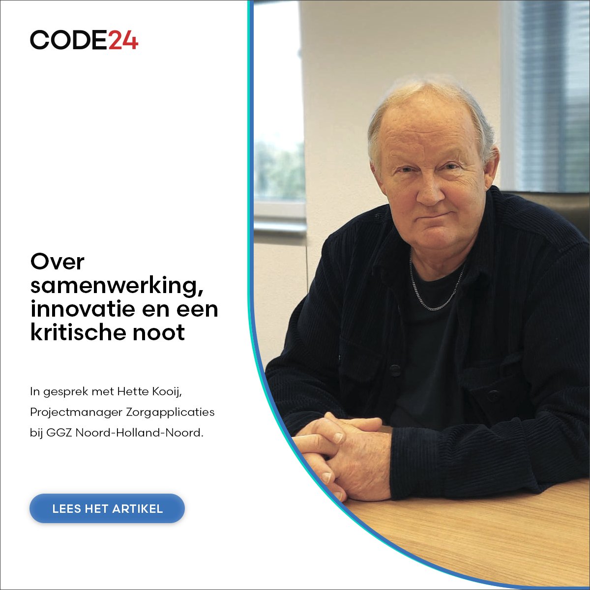 Code24NL's tweet image. &quot;Je moet het samen doen&quot;, dat is wat Hette Kooij, Projectmanager Zorgapplicaties bij @ggznhn , diverse keren benadrukt over digitale innovatie in de ggz.

Hoe heeft hij gedurende de jaren de samenwerking met CODE24 ervaren? Lees het hier: code24.nl/blog/interview…

#Ggz #Zorg