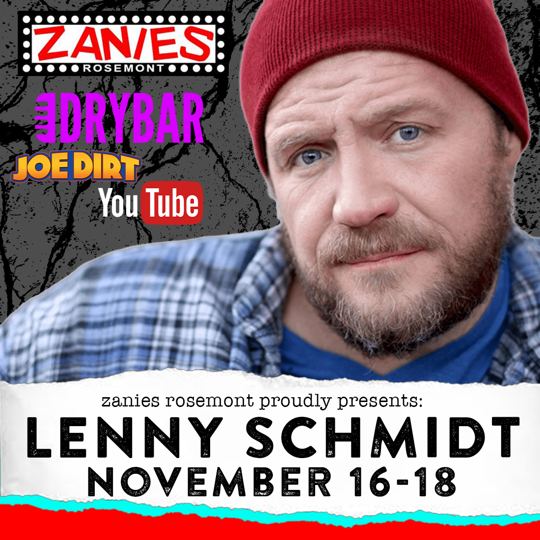 Actor and comedian @mrlennyschmidt hits the Zanies stage November 16-18. You caught his hit Dry Bar Comedy special, watched him in films like Joe Dirt, and listened to his latest comedy special Secret Daddy. Now get ready to see him LIVE on stage--> bit.ly/Rosemont_Lenny