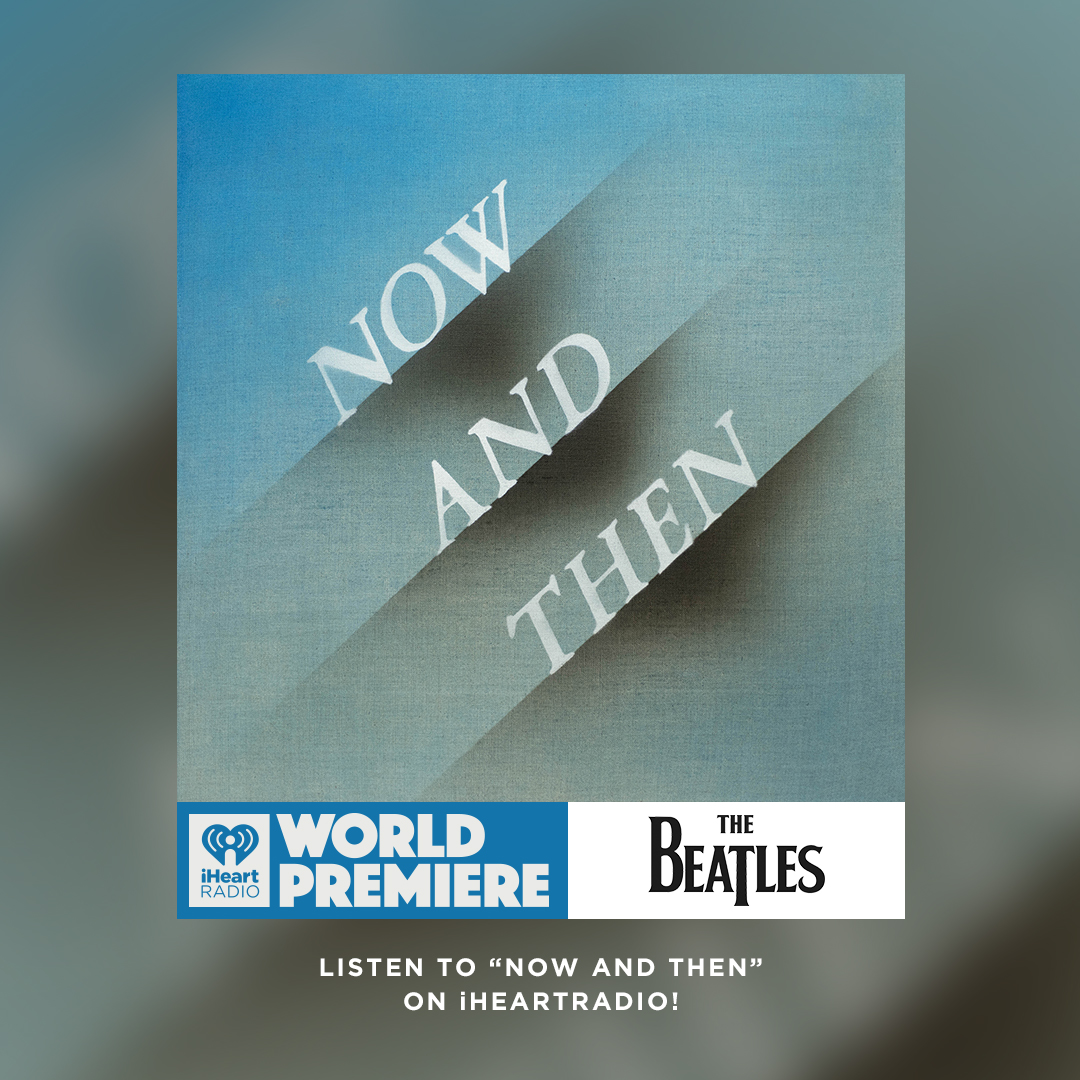 Music history is happening RIGHT NOW! 🙌🎶 Listen to the World Premiere of the FINAL #Beatles song, "Now And Then" right now on iHeartRadio! 🩵