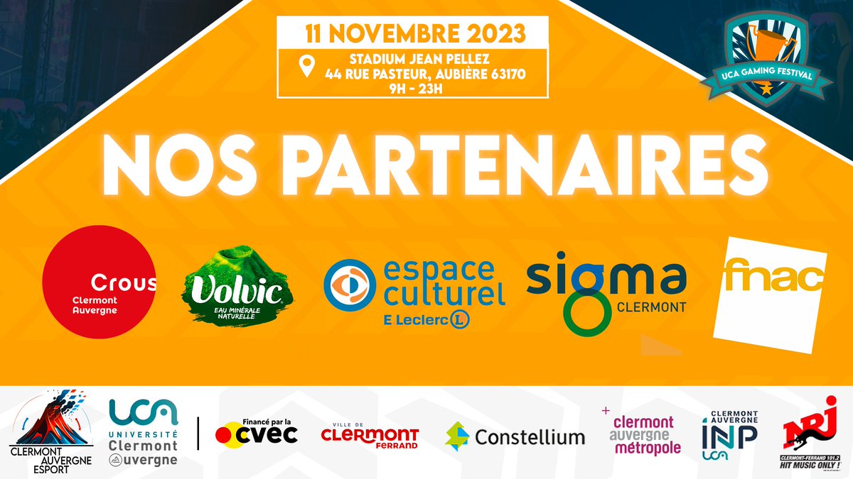 𝙉𝙤𝙨 𝙥𝙖𝙧𝙩𝙚𝙣𝙖𝙞𝙧𝙚𝙨 🤝🏼

C'est avec un immense plaisir que nous vous présentons nos partenaires pour l'UCA Gaming Festival ! 
Un grand merci à eux pour leur confiance et leur soutien !

<a href="/Cnous_LesCrous/">Les Crous</a> <a href="/Volvic_fr/">Volvic France</a> <a href="/Leclerc/">E.Leclerc</a> <a href="/SigmaClermont/">INP - SIGMA Clermont</a> <a href="/Fnac/">Fnac</a>

 #UCA #Confiance #Soutien