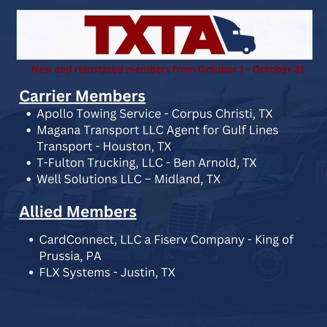 Let's welcome our new and reinstated members from October! #TXTATrucker